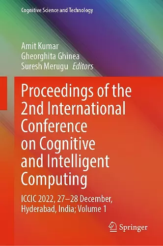 Proceedings of the 2nd International Conference on Cognitive and Intelligent Computing cover
