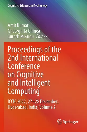 Proceedings of the 2nd International Conference on Cognitive and Intelligent Computing cover
