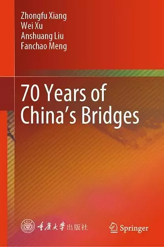 70 Years of China’s Bridges cover