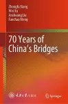 70 Years of China’s Bridges cover