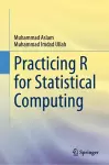 Practicing R for Statistical Computing cover