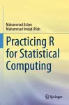 Practicing R for Statistical Computing cover