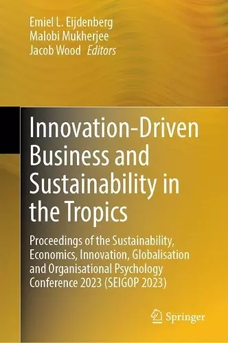 Innovation-Driven Business and Sustainability in the Tropics cover