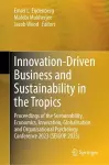 Innovation-Driven Business and Sustainability in the Tropics cover