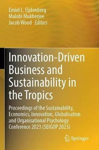 Innovation-Driven Business and Sustainability in the Tropics cover