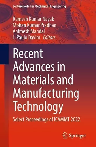 Recent Advances in Materials and Manufacturing Technology cover