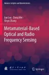 Metamaterial-Based Optical and Radio Frequency Sensing cover