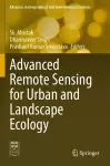 Advanced Remote Sensing for Urban and Landscape Ecology cover