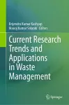 Current Research Trends and Applications in Waste Management cover