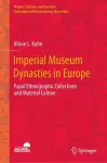 Imperial Museum Dynasties in Europe cover