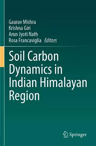 Soil Carbon Dynamics in Indian Himalayan Region cover