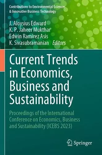 Current Trends in Economics, Business and Sustainability cover