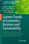 Current Trends in Economics, Business and Sustainability cover