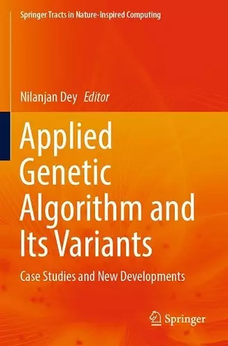 Applied Genetic Algorithm and Its Variants cover