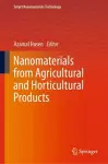 Nanomaterials from Agricultural and Horticultural Products cover