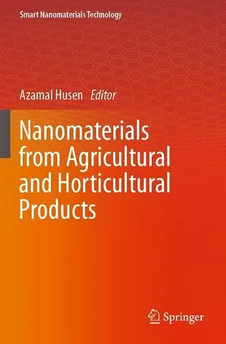 Nanomaterials from Agricultural and Horticultural Products cover