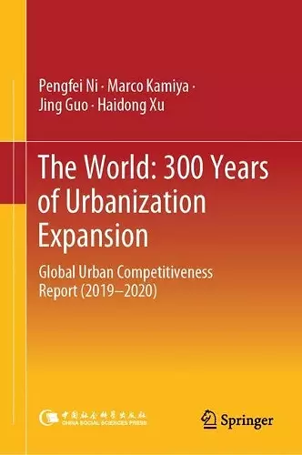 The World: 300 Years of Urbanization Expansion cover