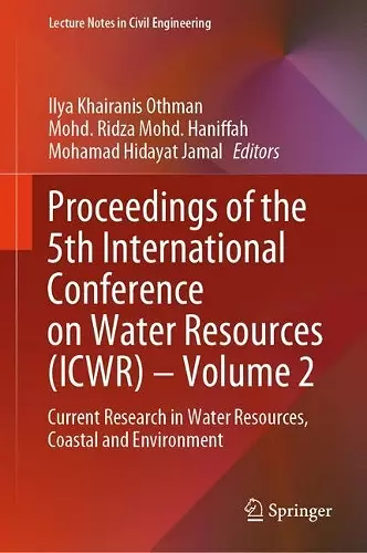 Proceedings of the 5th International Conference on Water Resources (ICWR) – Volume 2 cover