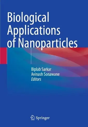Biological Applications of Nanoparticles cover