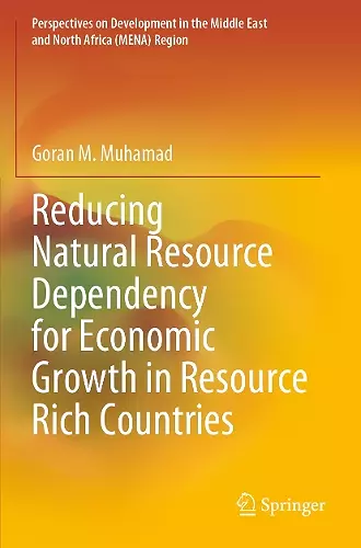 Reducing Natural Resource Dependency for Economic Growth in Resource Rich Countries cover