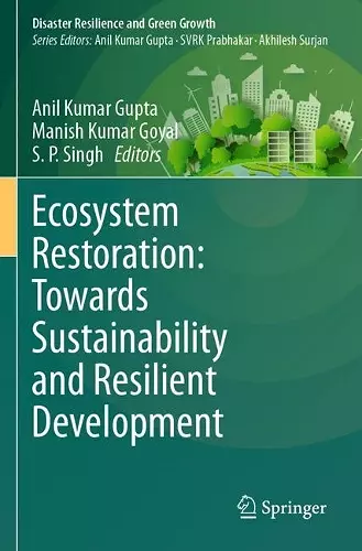 Ecosystem Restoration: Towards Sustainability and Resilient Development cover