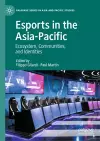 Esports in the Asia-Pacific cover