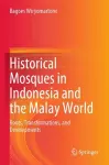 Historical Mosques in Indonesia and the Malay World cover