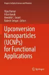 Upconversion Nanoparticles (UCNPs) for Functional Applications cover