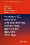 Proceeding of 2022 International Conference on Wireless Communications, Networking and Applications (WCNA 2022) cover