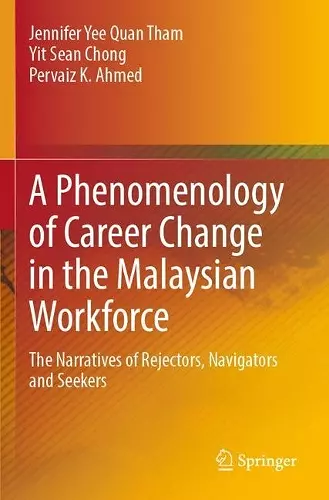 A Phenomenology of Career Change in the Malaysian Workforce cover