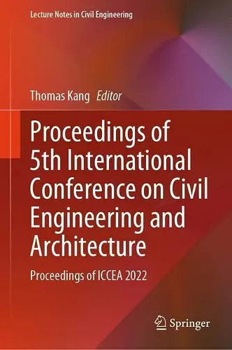 Proceedings of 5th International Conference on Civil Engineering and Architecture cover