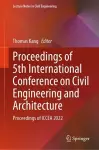 Proceedings of 5th International Conference on Civil Engineering and Architecture cover