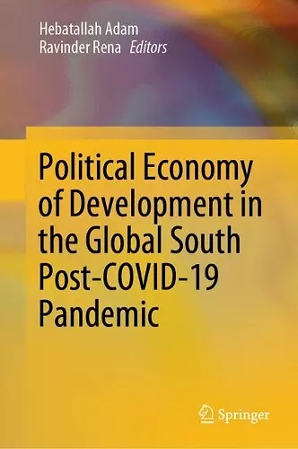 Political Economy of Development in the Global South Post-COVID-19 Pandemic cover