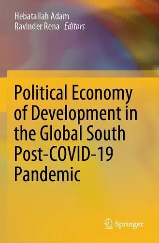 Political Economy of Development in the Global South Post-COVID-19 Pandemic cover