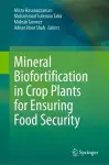 Mineral Biofortification in Crop Plants for Ensuring Food Security cover