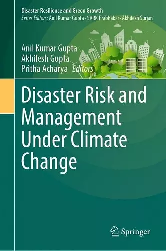 Disaster Risk and Management Under Climate Change cover