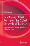 Developing Global Awareness for Global Citizenship Education cover