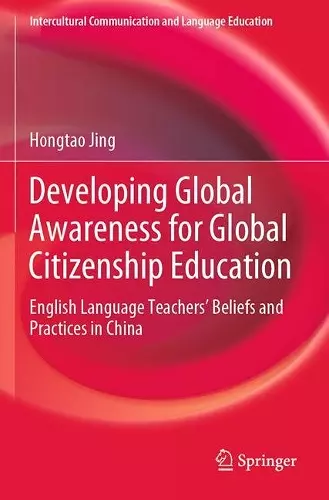 Developing Global Awareness for Global Citizenship Education cover