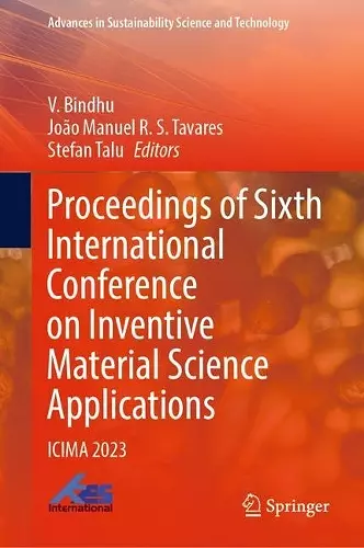 Proceedings of Sixth International Conference on Inventive Material Science Applications cover