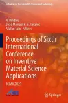 Proceedings of Sixth International Conference on Inventive Material Science Applications cover