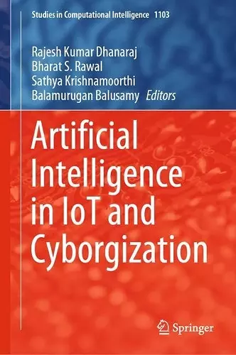 Artificial Intelligence in IoT and Cyborgization cover