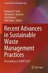 Recent Advances in Sustainable Waste Management Practices cover