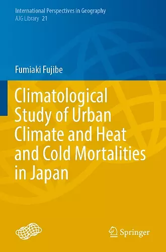 Climatological Study of Urban Climate and Heat and Cold Mortalities in Japan cover