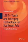 LGBT+ Youth and Emerging Technologies in Southeast Asia cover