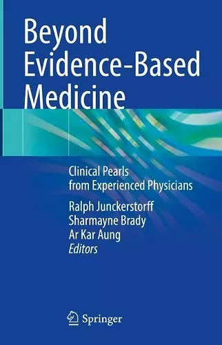 Beyond Evidence-Based Medicine cover