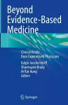 Beyond Evidence-Based Medicine cover