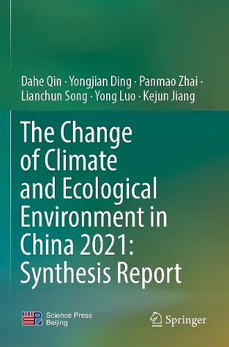The Change of Climate and Ecological Environment in China 2021: Synthesis Report cover