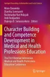 Character Building and Competence Development in Medical and Health Professions Education cover
