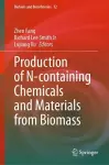 Production of N-containing Chemicals and Materials from Biomass cover