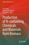 Production of N-containing Chemicals and Materials from Biomass cover